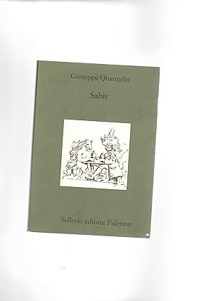 Seller image for Sabir, sei racconti ambientati nei secoli passati. for sale by Libreria Gull