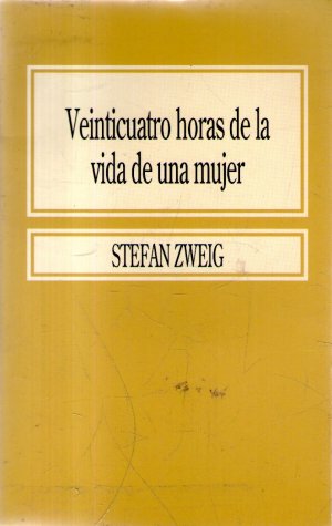 Veinticuatro horas de la vida de una mujer