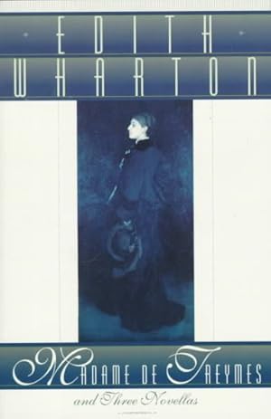 Image du vendeur pour Madame De Treymes and Three Novellas mis en vente par GreatBookPricesUK