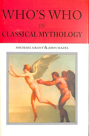 Who's Who In Classical Mythology.