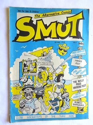 SMUT, The Alternative Comic, Second Issue (adult comic). "Not for Sale to Children".