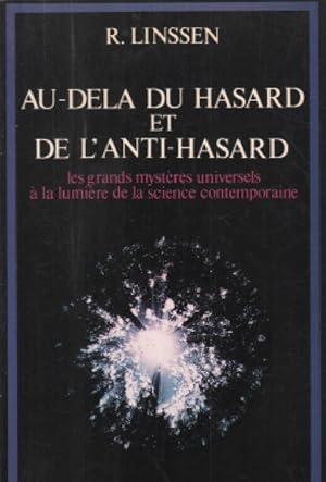 Au-delà du hasard et de l'anti-hasard