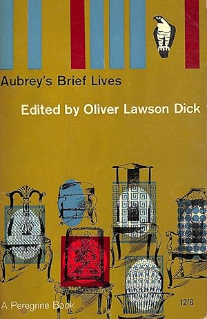 Seller image for Aubrey's Brief Lives. Edited From The Original Manuscripts And With An Introduction By Oliver Lawson Dick for sale by M Godding Books Ltd