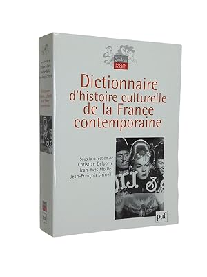 Bild des Verkufers fr Dictionnaire d'histoire culturelle de la France contemporaine zum Verkauf von Librairie Douin