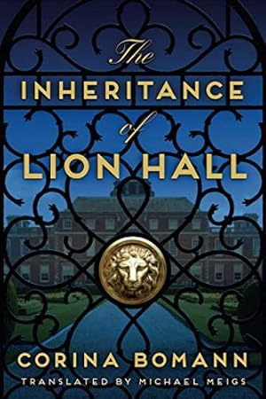 Seller image for The Inheritance of Lion Hall (The Inheritance, 1) for sale by Reliant Bookstore