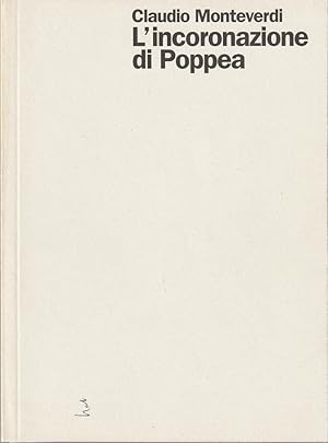 Seller image for Programmheft Claudio Monteverdi L'INCORONAZIONE DI POPPEA Premiere 15. Mai 1999 Spielzeit 1998 / 99 Heft 49 190722 for sale by Programmhefte24 Schauspiel und Musiktheater der letzten 150 Jahre