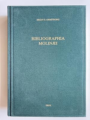 Image du vendeur pour Bibliographia Molinaei. An Alphabetical, Chronological and Descriptive Bibliography of the Works of Pierre Du Moulin (1568-1658). mis en vente par ShepherdsBook