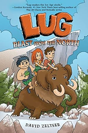 Seller image for Blast from the North (Lug) for sale by Reliant Bookstore