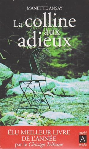 Seller image for La colline aux adieux for sale by books-livres11.com