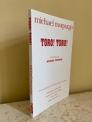 Immagine del venditore per Toro! Toro! [Uncorrected Book Proof Copy of the First Edition for Advance Reading Purposes Only | Not for Re-Sale or Quotation] venduto da Little Stour Books PBFA Member