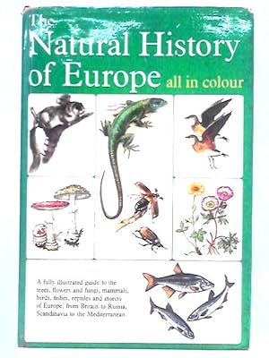 Seller image for The Natural History of Europe for sale by World of Rare Books