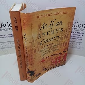 As If an Enemy's Country : The British Occupation of Boston and the Origins of Revolution (Pivota...