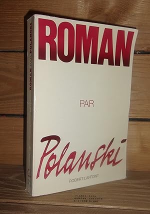 Image du vendeur pour ROMAN PAR POLANSKI - (Roman by Polanski) mis en vente par Planet's books