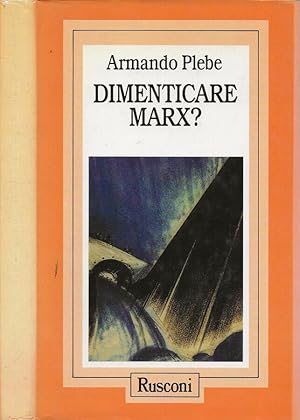 Immagine del venditore per Dimenticare Marx? venduto da Biblioteca di Babele