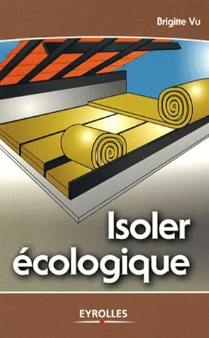 Isoler ?cologique - Brigitte Vu