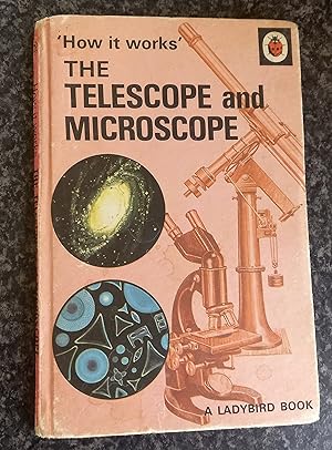 Bild des Verkufers fr Ladybird .The Telescope and Microscope (How it Works S.) zum Verkauf von ladybird & more books