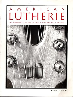 Immagine del venditore per American Lutherie: The Quarterly Journal of the Giuld of American Luthiers No 51: Fall, 1997 venduto da Dorley House Books, Inc.
