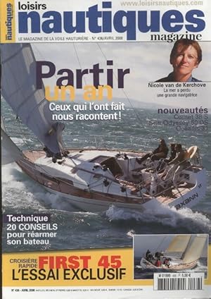 Loisirs nautiques n?436 : Partir un an, ceux qui l'ont fait nous racontent ! - Collectif