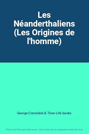 Seller image for Les Nanderthaliens (Les Origines de l'homme) for sale by Ammareal