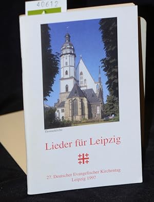 Lieder für Leipzig - 27. Deutscher Evangelischer Kirchentag