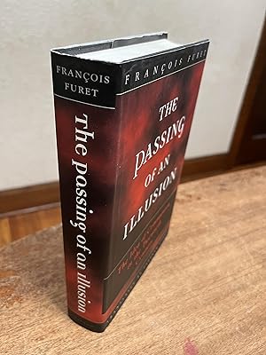 Imagen del vendedor de The Passing of an Illusion: The Idea of Communism in the Twentieth Century a la venta por Chris Duggan, Bookseller