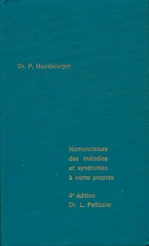 Imagen del vendedor de Nomenclature des maladies et syndromes ? noms propres - P. Hombourger a la venta por Book Hmisphres
