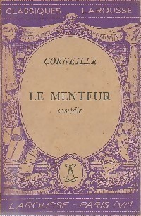 Image du vendeur pour Le menteur - Pierre Corneille mis en vente par Book Hmisphres