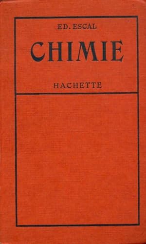 Seller image for Chimie - Ed. Escal for sale by Book Hmisphres