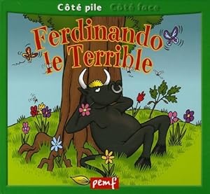Bild des Verkufers fr Ferdinando le terrible. Pour ou contre la corrida - Myriam Caron zum Verkauf von Book Hmisphres