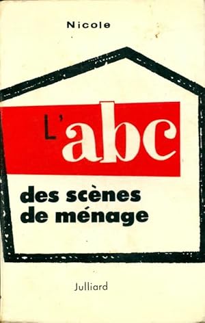 L abc des scènes de ménage - Nicole