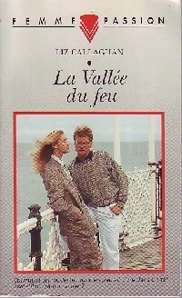 Seller image for La vall?e du feu - Liz Callaghan for sale by Book Hmisphres
