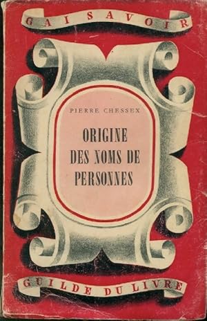 Seller image for Origine des noms de personnes - Pierre Chessex for sale by Book Hmisphres