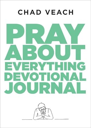 Seller image for Pray About Everything Devotional Journal for sale by GreatBookPrices