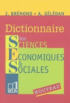 Dictionnaire des sciences  conomiques et sociales - Janine Br mond