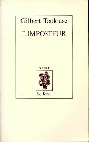 Seller image for L'imposteur - Gilbert Toulouse for sale by Book Hmisphres