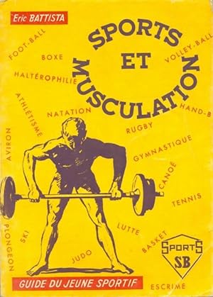 Seller image for Sports et musculation - Eric Battista for sale by Book Hmisphres