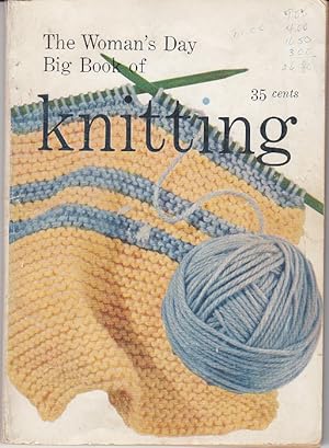 The Woman's Day Big Book of Knitting