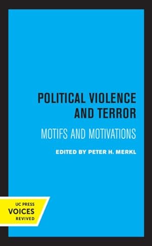 Seller image for Political Violence and Terror : Motifs and Motivations for sale by GreatBookPricesUK