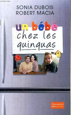 Image du vendeur pour Un bb chez les quinquas mis en vente par Le-Livre