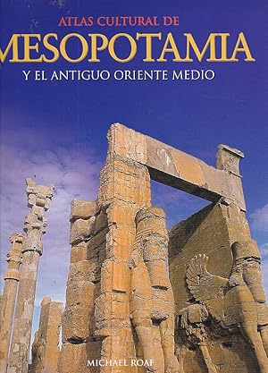 Immagine del venditore per Atlas cultural de Mesopotamia y el antiguo oriente medio venduto da LIBRERA GULLIVER
