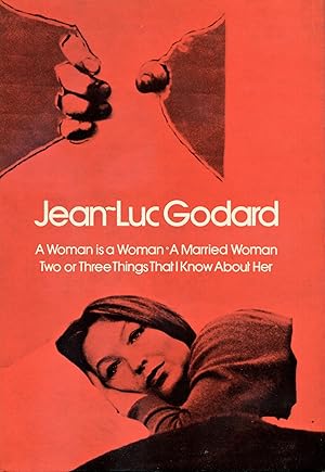 Seller image for Three Films by Jean-Luc Godard [A Woman Is a Woman; A Married Woman; Two or Three Things That I Know About Her] for sale by Gadzooks! Books!