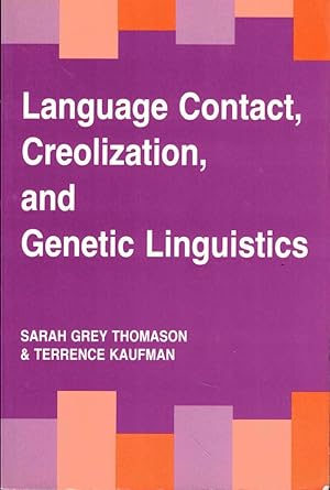 Bild des Verkufers fr Language Contact, Creolization, and Genetic Linguistics zum Verkauf von Kenneth Mallory Bookseller ABAA