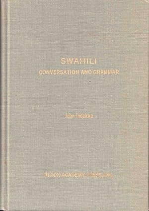 Image du vendeur pour Swahili Conversation and Grammar mis en vente par Kenneth Mallory Bookseller ABAA