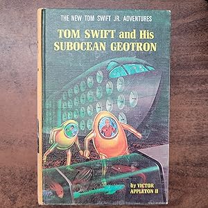 Tom Swift and His Subocean Geotron (New Tom Swift Jr. Adventures #27)