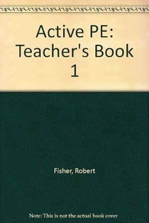 Seller image for Active PE: Teacher's Book 1 for sale by WeBuyBooks
