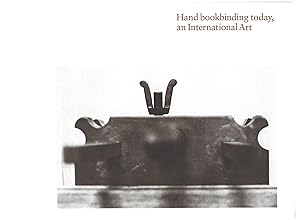 Seller image for HAND BOOKBINDING TODAY, AN INTERNATIONAL ART for sale by Columbia Books, ABAA/ILAB, MWABA