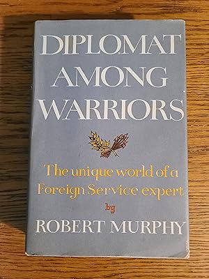 Diplomat Among Warriors