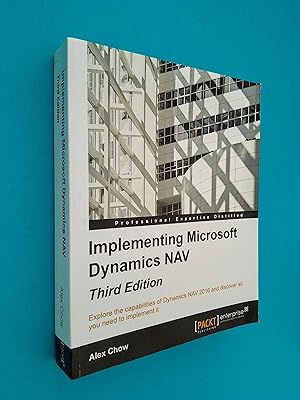 Implementing Microsoft Dynamics NAV - Third Edition