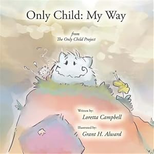 Seller image for Only Child : My Way for sale by GreatBookPricesUK