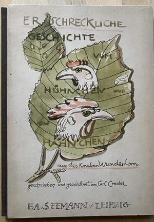 Seller image for Erschreckliche Geschichte vom Hhnchen und vom Hhnchen. for sale by Treptower Buecherkabinett Inh. Schultz Volha